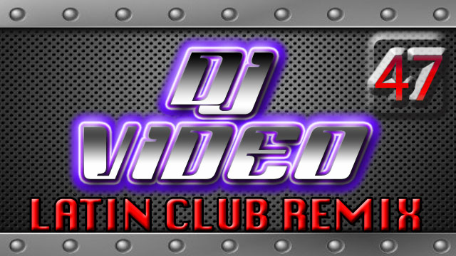 DJ Video 47